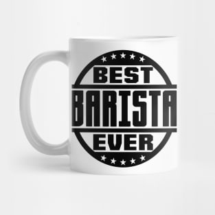 Best Barista Ever Mug